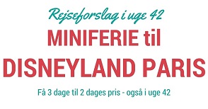 Miniferie til Disneyland Paris?