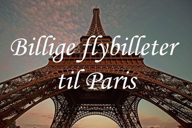 Billige flybilletter til Paris